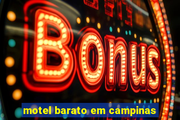 motel barato em campinas